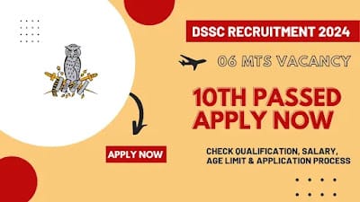 DSSC Wellington Recruitment 2024: Apply For 06 MTS - Multi Tasking Staff Vacancies!