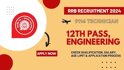 RRB Recruitment 2024: Central Government Released for 9144 Technician Vacancies, Apply Now!
