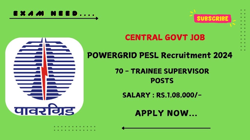 PESL Recruitment 2024: Official Notification for 70 Trainee Supervisor Vacancies, Check Eligibility & Apply Now...