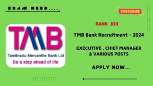 TMB Bank Recruitment 2024 – Notification for Specialist Officer (IT) Posts – Check Eligibility & Apply Now!