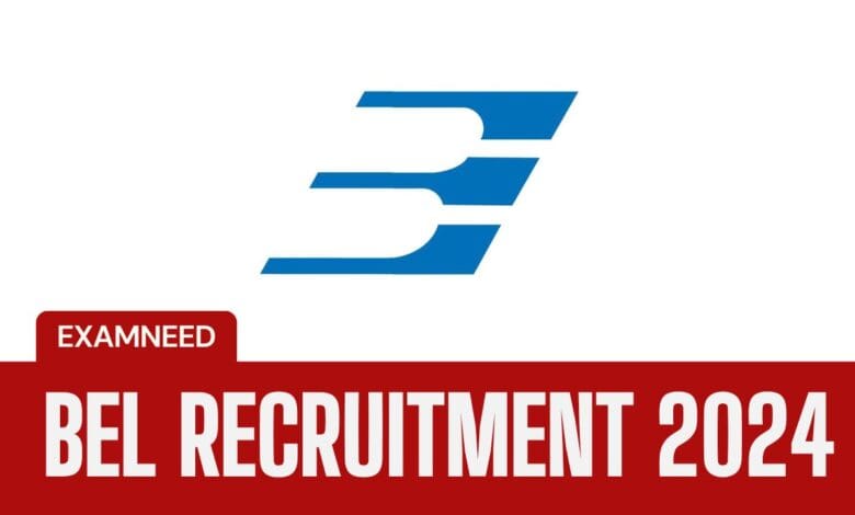 BEL Recruitment 2024: Official Notification for 229 Engineer Posts, Apply Now!