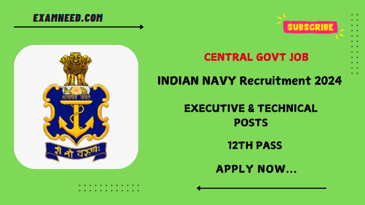 Indian Navy Recruitment 2024: Official Notification for 10+2 (B.Tech) Cadet Entry Scheme – Apply Now!