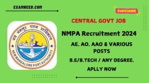 NMPA Recruitment 2024: Apply for 33 AE, AO, and Various Posts, Check Eligibility Criteria!