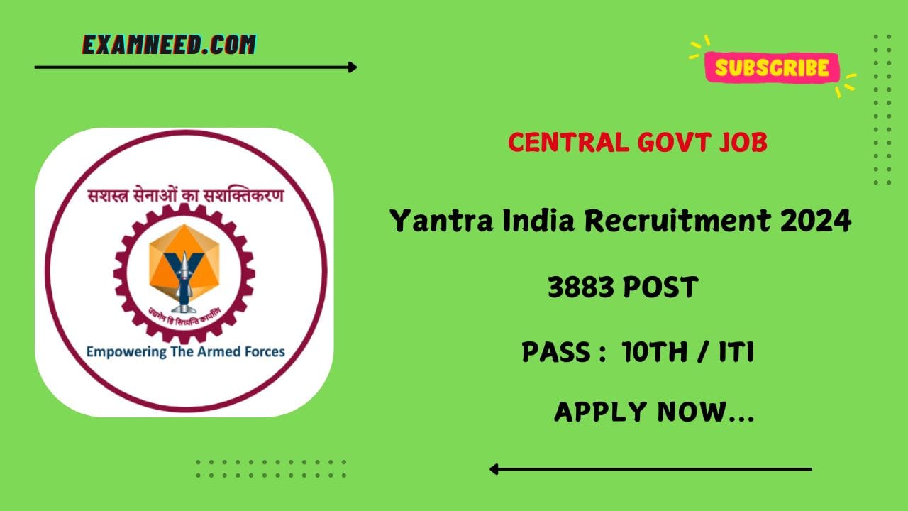 Yantra India Recruitment 2024: Notification for 3883 Apprentice Posts - Apply Now!