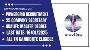 Read more about the article POWERGRID Recruitment 2025: Central Govt Jobs, 25 Company Secretary Posts – Apply Now!