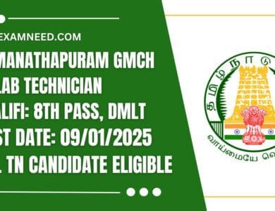 Ramanathapuram GMCH Recruitment 2025 Tamilnadu Government Job, 16 Lab Technician Posts; Apply Now!