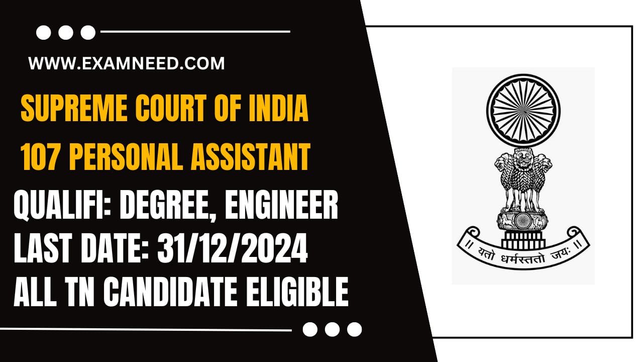 Supreme Court of India Recruitment 2024 Notification for 107 Personal Assistant Posts – Apply Now!