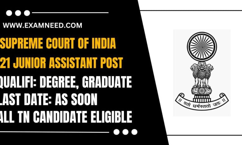 Supreme Court of India Recruitment 2025 Apply for 241 Junior Court Assistant Posts, Check More Details!
