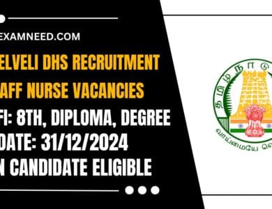 Tirunelveli DHS Recruitment 2025 – 69 Various Posts; Apply Now, No Exam & No Fees