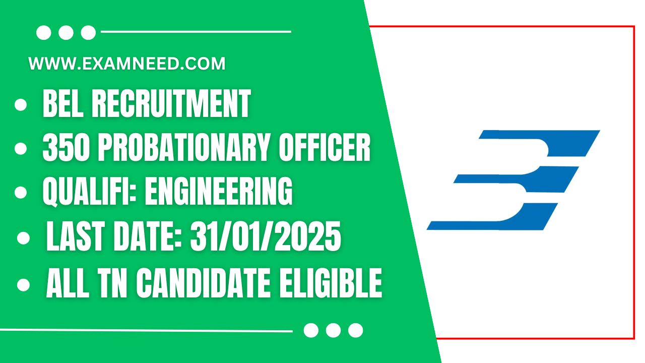 BEL Recruitment 2025 Apply for 350 Probationary Engineer Posts – Notification Released!