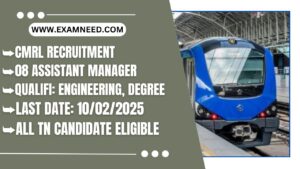 Read more about the article CMRL Recruitment 2025: Official Notification for 08 Assistant Manager (Civil) Posts; Apply Now!