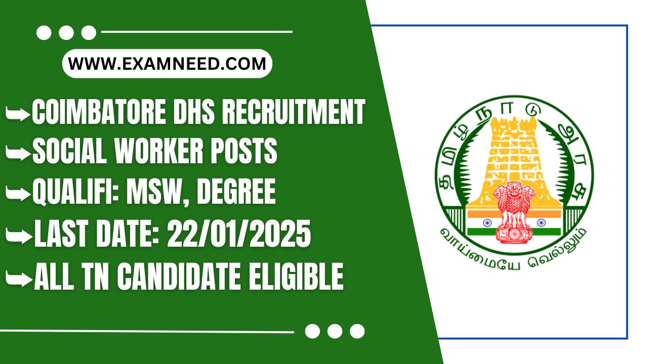 Coimbatore DHS Recruitment 2025 Notification for Social Worker Posts; Apply for Before Deadline!