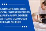 Cuddalore DHS Recruitment 2025 Apply for 17 Multipurpose Hospital Worker Posts; No Exam No Fees!