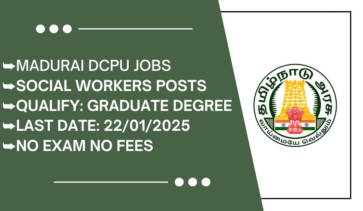 madurai-dcpu-recruitment-2025-tamilnadu-govt-jobs-04-social-worker