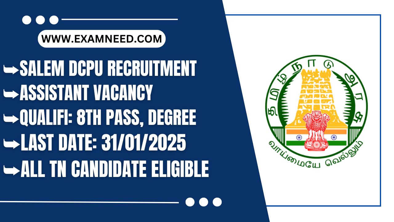 Salem DCPU Recruitment 2025 Notification for 05 Assistant Posts; Apply Now!