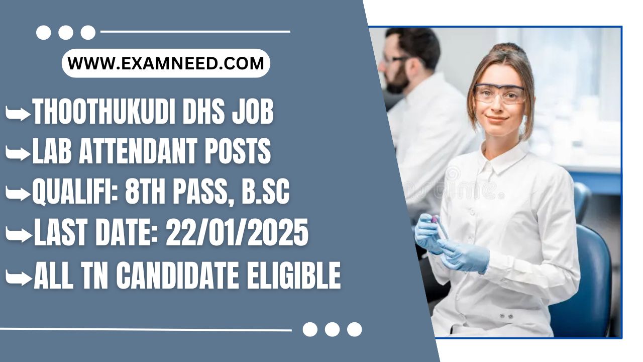 Thoothukudi DHS Recruitment 2024 Apply for latest Lab Attendant posts. Check eligibility, syllabus, and application deadlines here!