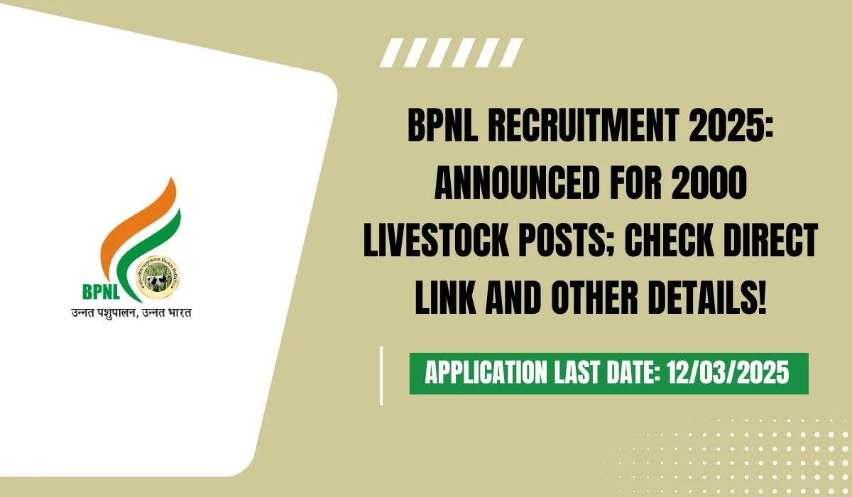 BPNL Recruitment 2025 Announced For 2000 Livestock Posts; Check Direct Link And Other Details!