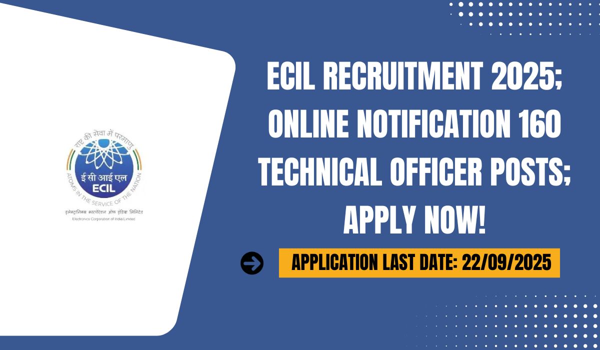 ECIL Recruitment 2025