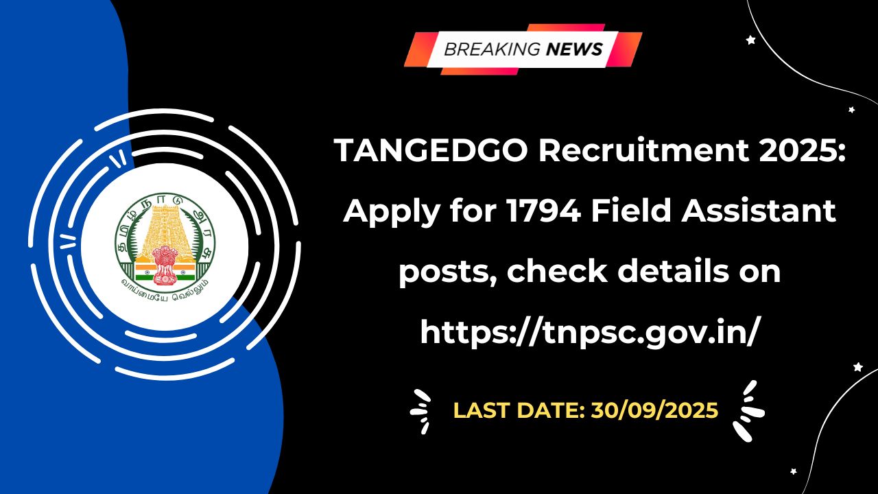 TANGEDGO Recruitment 2025