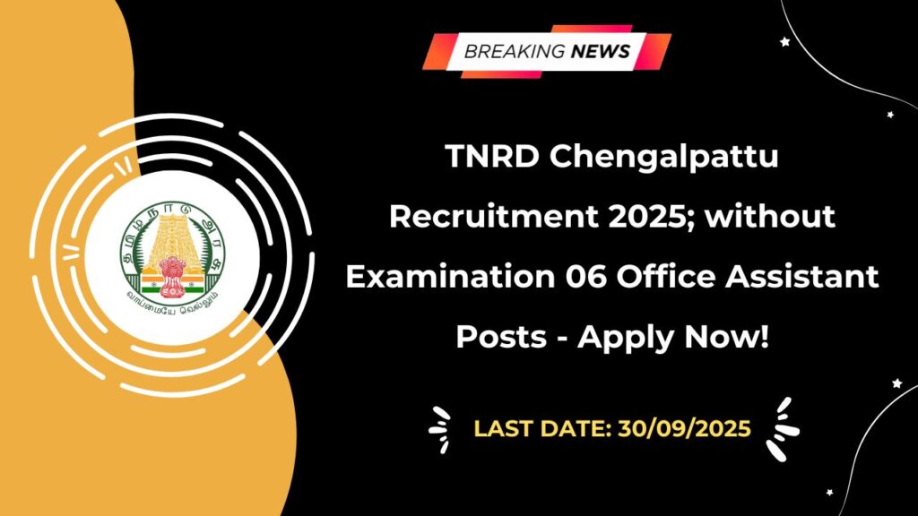 TNRD Chengalpattu Recruitment 2025