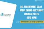 BEL Recruitment 2025