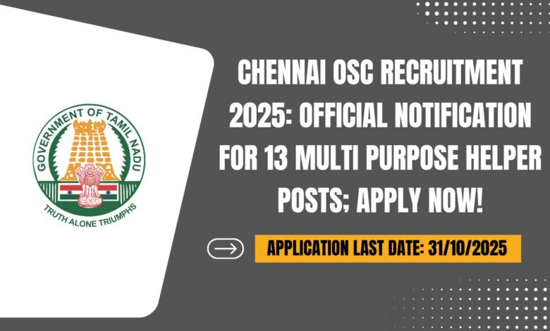 Chennai OSC Recruitment 2025