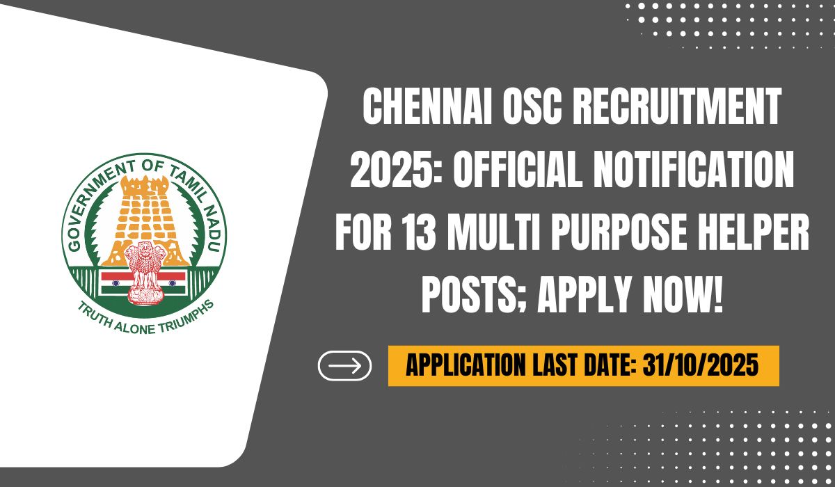 Chennai OSC Recruitment 2025