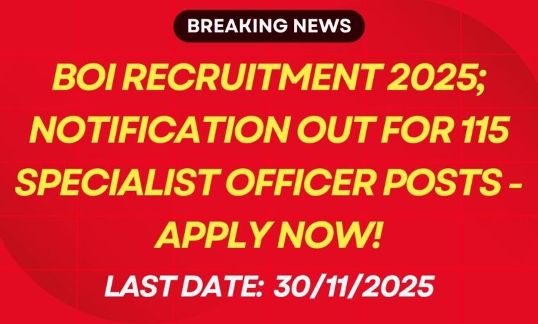 BOI Recruitment 2025