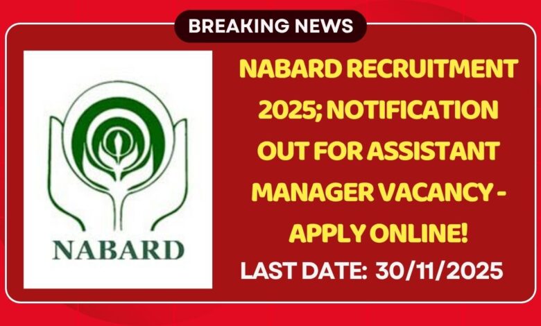NABARD Recruitment 2025