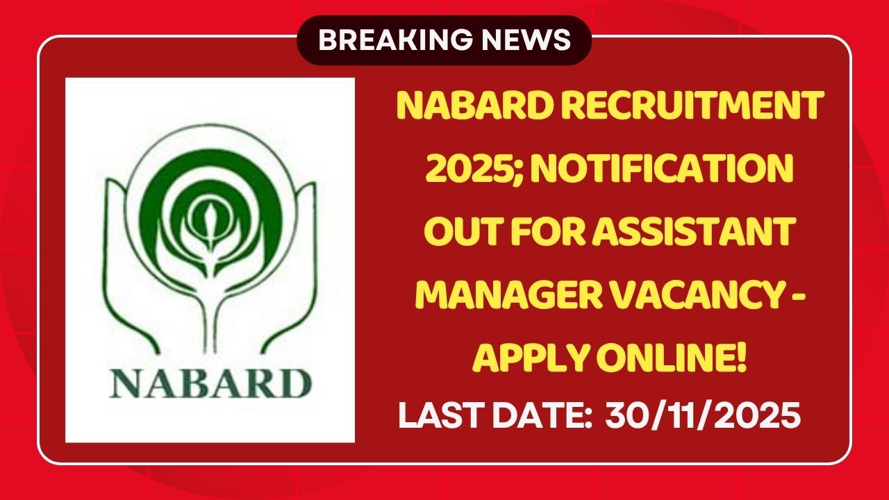 NABARD Recruitment 2025