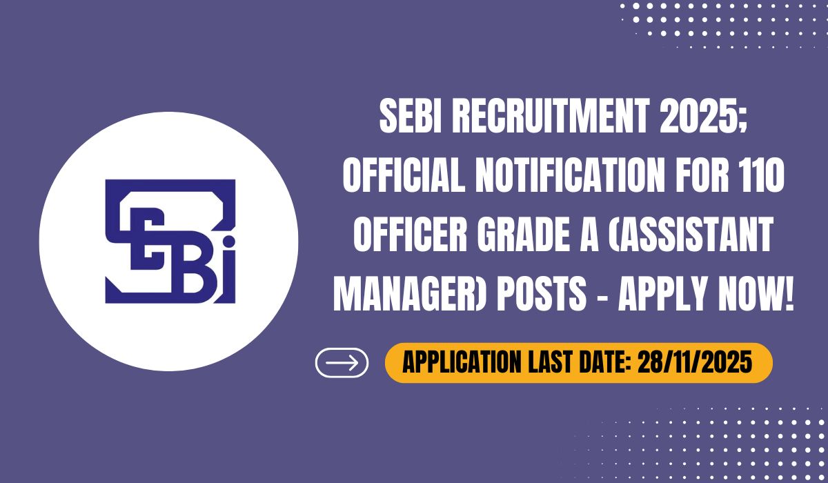 SEBI Recruitment 2025