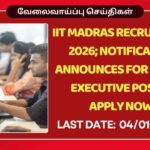 IIT Madras Recruitment 2026