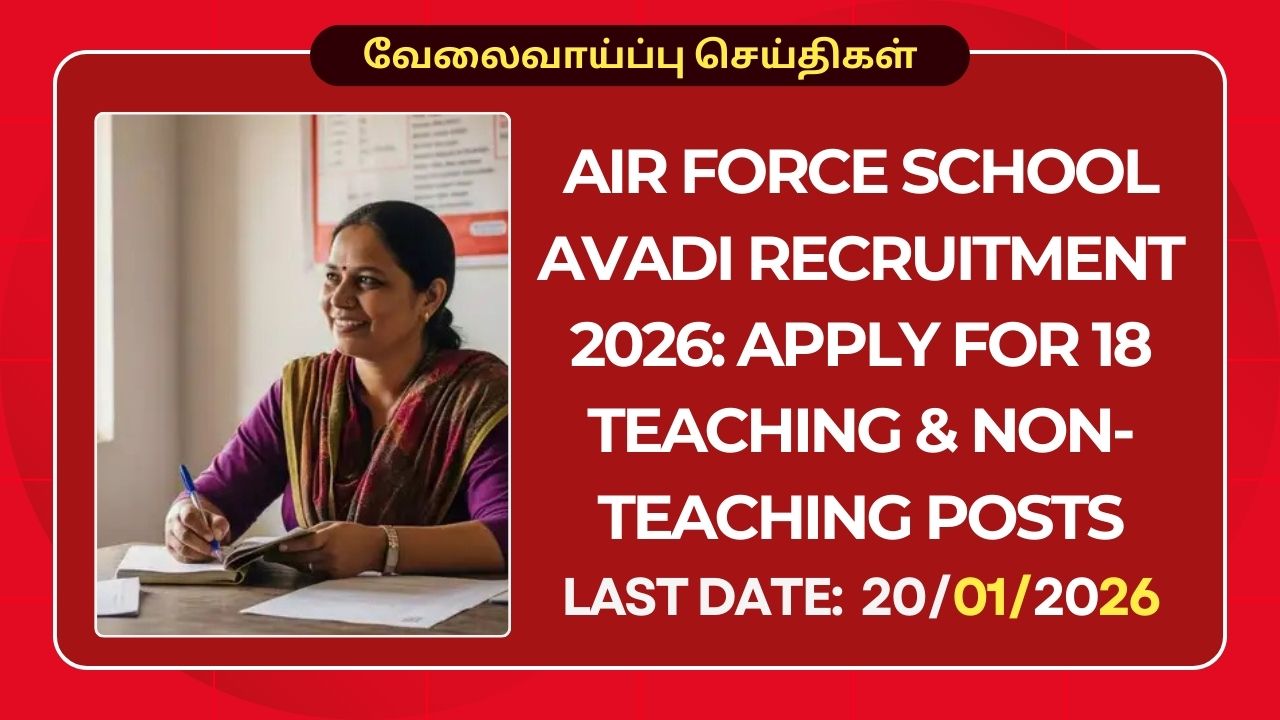 Air Force School Avadi Recruitment 2026