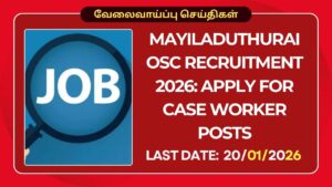 Mayiladuthurai OSC Recruitment 2026