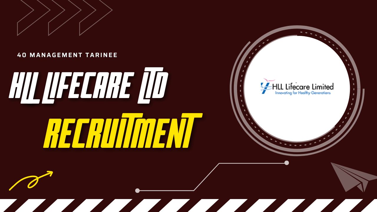 HLL Lifecare Recruitment 2026