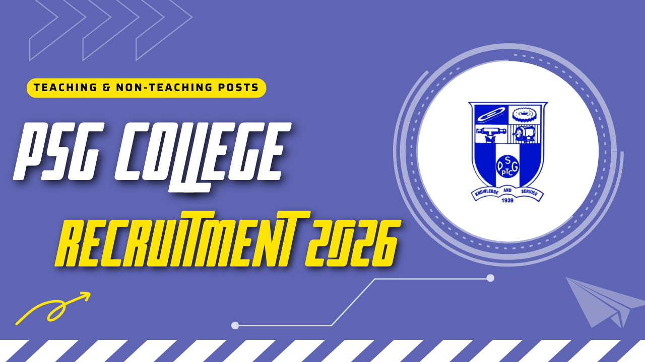 PSG Polytechnic College Recruitment 2026