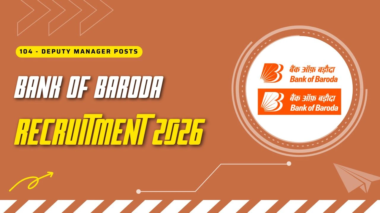 Bank of Baroda Recruitment 2026