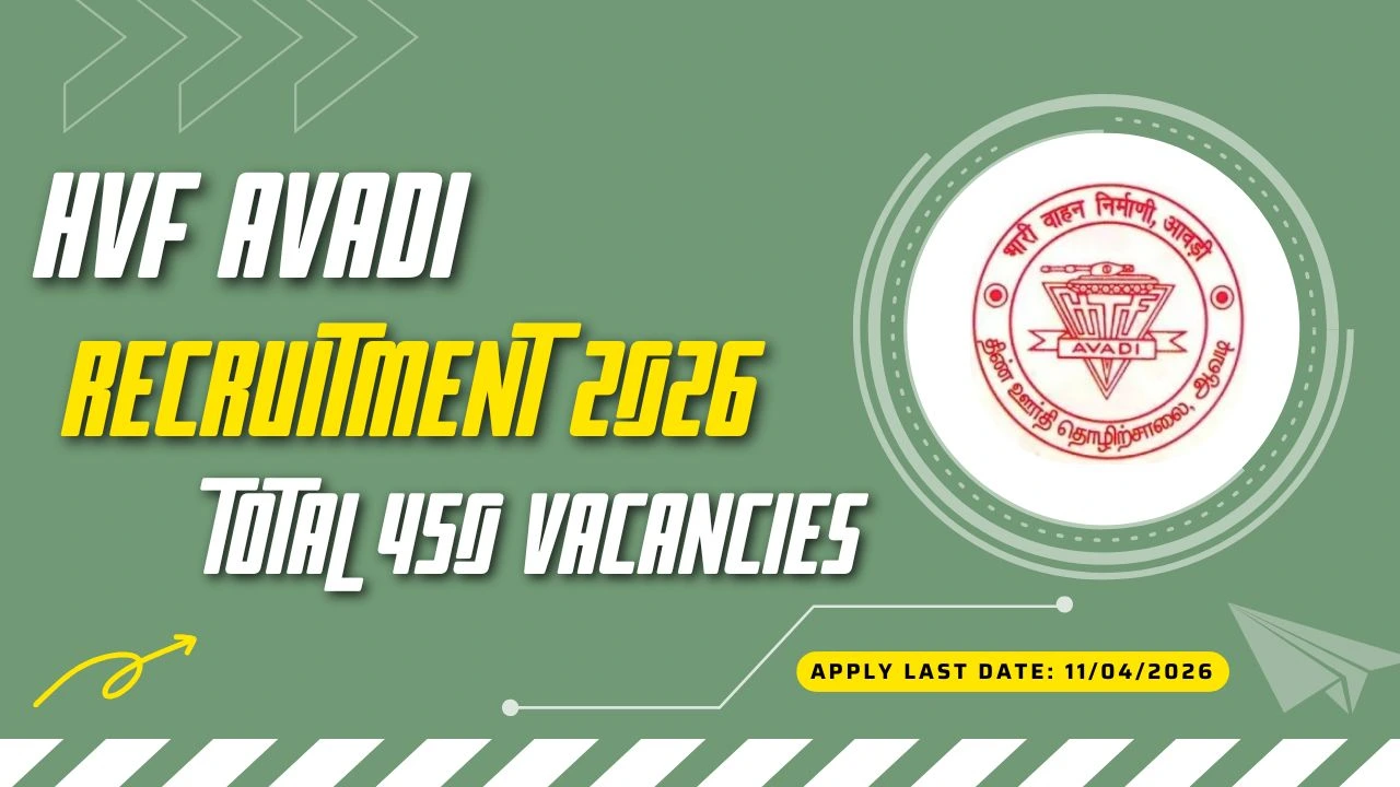 HVF Avadi Recruitment 2026