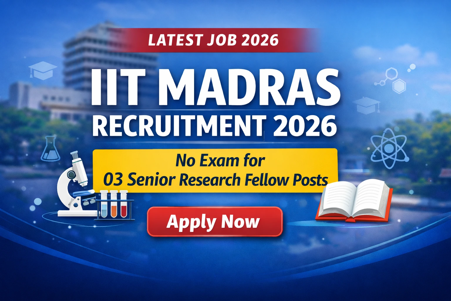 IIT Madras Recruitment 2026