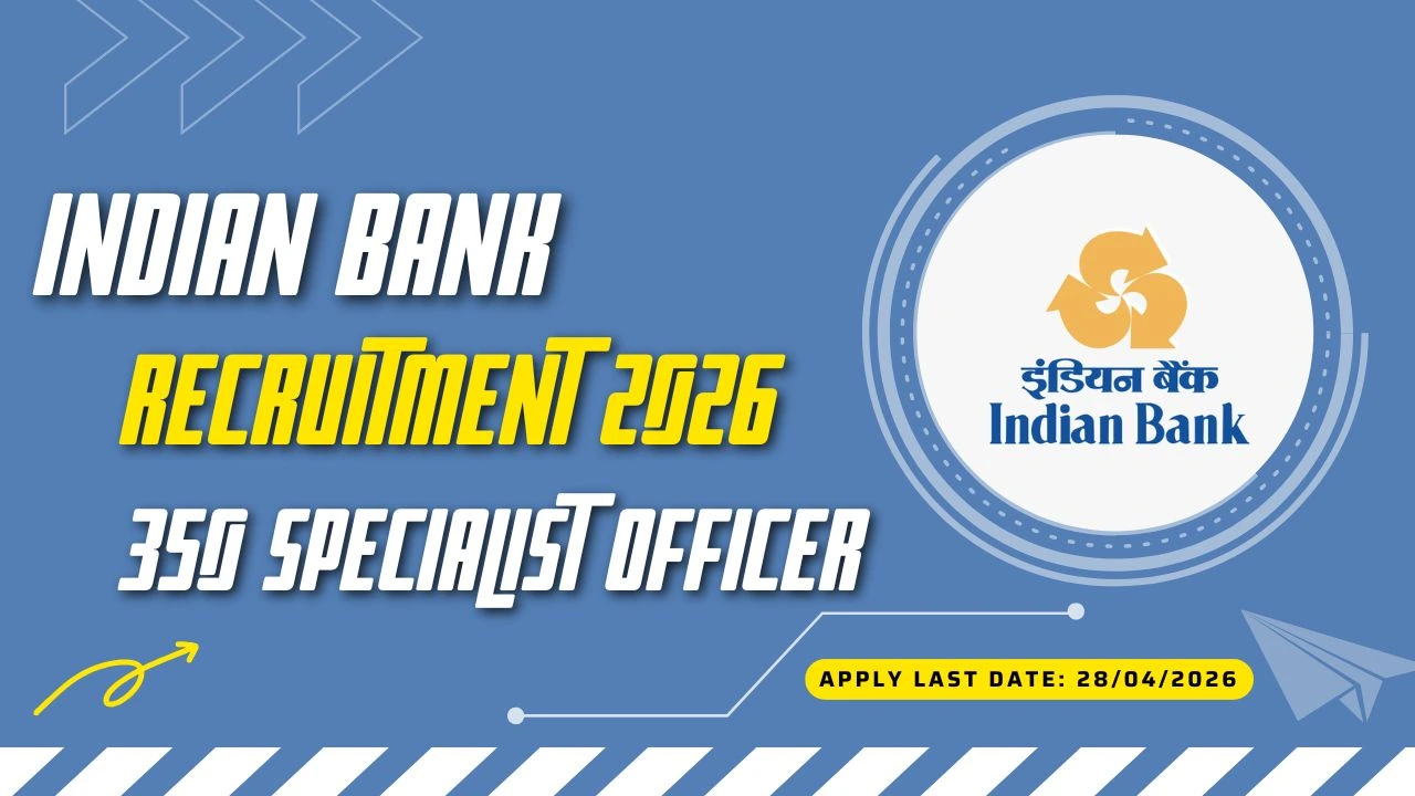Indian Bank Recruitment 2026 Notification PDF