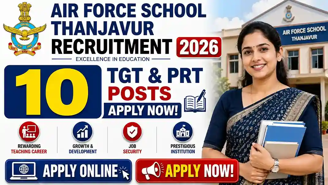 Air Force School Thanjavur Recruitment 2026