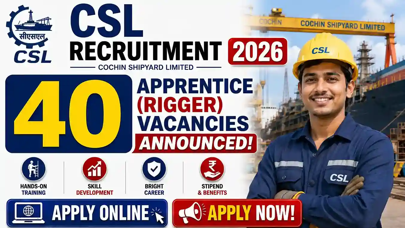 CSL Recruitment 2026