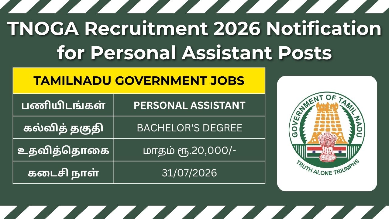 TNOGA Recruitment 2026 notification for Personal Assistant vacancies at Tamil Nadu Oilseeds Growers Federation.