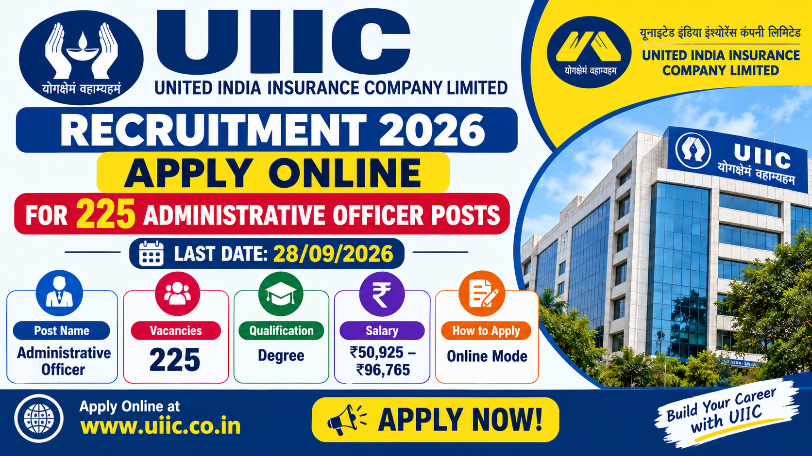 UIIC Recruitment 2026 invites online applications for 225 Administrative Officer Scale I posts.