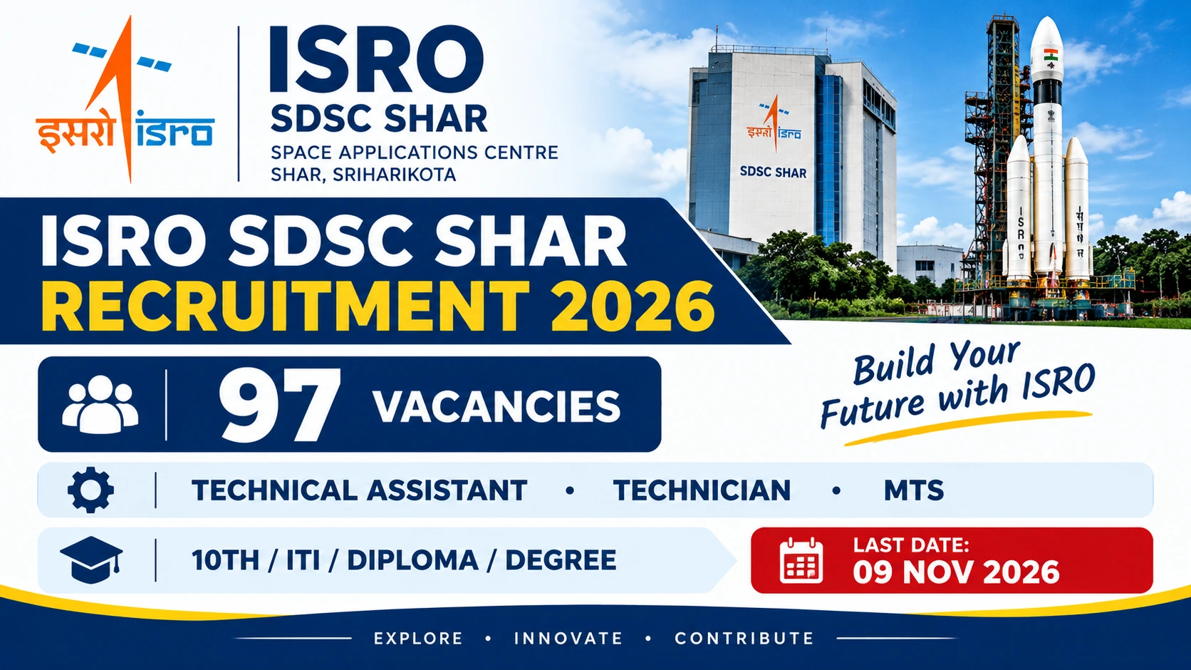 ISRO SDSC SHAR Recruitment 2026: 97 Posts (Technical Assistant, Technician, MTS and More), Apply Online by 9 November 1 ISRO SDSC SHAR Recruitment 2026 notification for 97 Technical Assistant, Technician and MTS vacancies