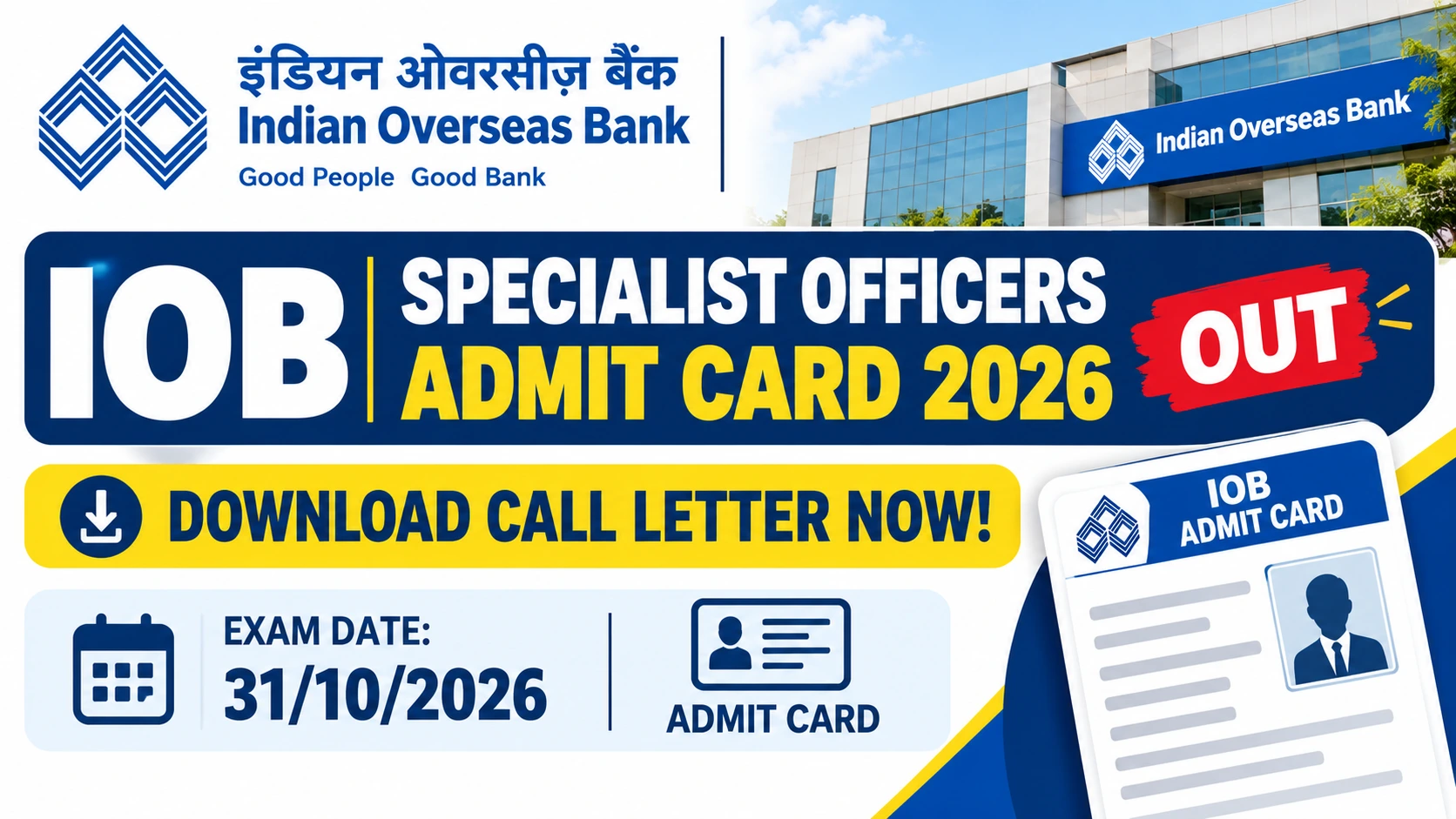 IOB Specialist Officers Admit Card 2026 Out – Download Call Letter Now! 1 IOB Specialist Officers Admit Card 2026 download link and exam date