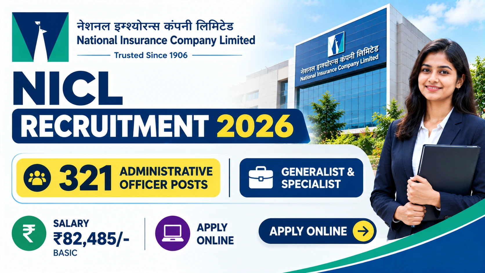NICL Recruitment 2026: 321 AO Posts, Salary ₹82,485/- | Apply Now! 1 NICL Recruitment 2026 notification for 321 Administrative Officer posts.